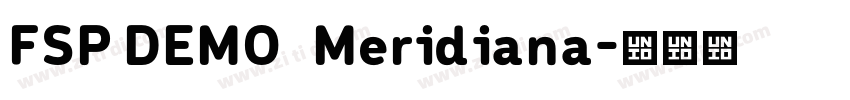 FSP DEMO   Meridiana字体转换